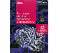 Tecnologie elettrico elettroniche e applicazioni. Per le Scuole superiori. Con espansione online (Vol. 2)