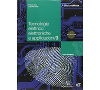 Tecnologie elettrico elettroniche e applicazioni. Per le Scuole superiori. Con espansione online (Vol. 3)