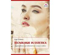 Tecnologie in estetica - Apparecchiature per trattamenti viso e corpo in cabina