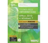 Tecnologie informatiche. Ediz. openschool. Per le Scuole superiori. Con e-book. Con espansione online