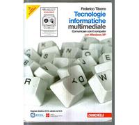 Tecnologie informatiche. Per le Scuole superiori. Con CD-ROM. Con espansione online