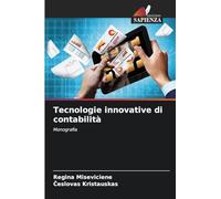 Tecnologie innovative di contabilità: Monografia