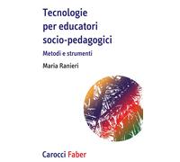 Tecnologie per educatori socio-pedagogici, Metodi e strumenti - 2
