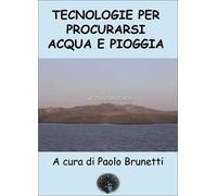 Libri Tecnologie Per Procurarsi Acqua E Pioggia