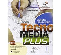 Tecnomedia plus. Disegno laboratorio. Per la Scuola media. Con CD-ROM. Con e-book. Con espansione online