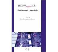 TecnoModaLab. Studi su moda e tecnologia
