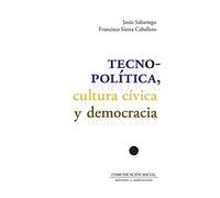 Tecnopolítica, cultura cívica y democracia: 22