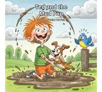 Ted and the Mud Pup