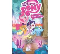 Ted Anderson Christina Rice My Little Pony: Friends Forever Volume 8 (Tascabile)