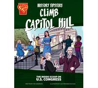 Ted Anderson History Tipsters Climb Capitol Hill (Copertina rigida)