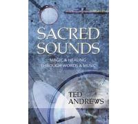 Ted Andrews Sacred Sounds (Tascabile)