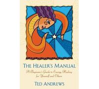 Ted Andrews The Healer's Manual (Tascabile)