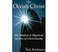 Ted Andrews The Occult Christ (Tascabile)