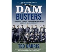 Ted Barris Dam Busters (Tascabile)