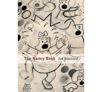 Ted Berrigan Joe Brainard: The Nancy Book (Copertina rigida)