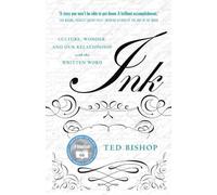 Ted Bishop Ink: The Mark of Human Identity (Tascabile)