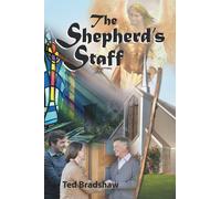 Ted Bradshaw The Shepherd's Staff (Tascabile)
