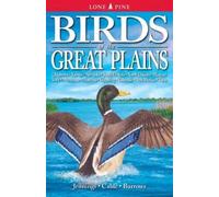 Ted Cable Roger Burrows Bob Jennings Birds of the Great Plains (Tascabile)