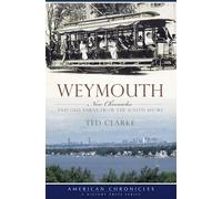 Ted Clarke Weymouth (Tascabile) American Chronicles