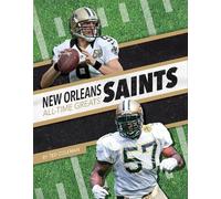 Ted Coleman New Orleans Saints All-Time Greats (Tascabile) NFL All-Time Greats