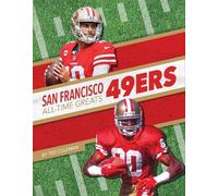 Ted Coleman San Francisco 49ers All-Time Greats (Copertina rigida)
