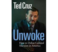 Ted Cruz Unwoke (Copertina rigida)