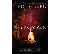 Ted Dekker Showdown (Tascabile) Books of History Chronicles