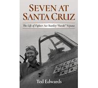 Ted Edwards Seven at Santa Cruz (Copertina rigida)
