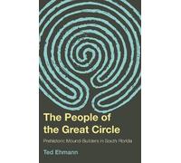 Ted Ehmann The People of the Great Circle (Copertina rigida)