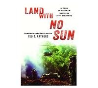 Ted G. Arthurs Land with No Sun (Tascabile)