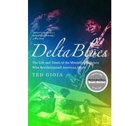 Ted Gioia Delta Blues (Tascabile)