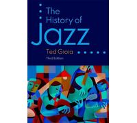 The History of Jazz by Gioia, Ted