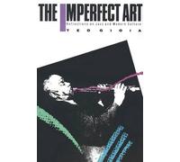 Ted Gioia The Imperfect Art (Tascabile)