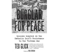 Ted Glick Burglar for Peace (Tascabile)
