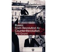 Russia: From Revolution to Counter-Revolution