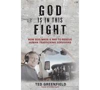 Ted Greenfield God Is in This Fight (Tascabile)