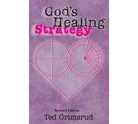 Ted Grimsrud God's Healing Strategy, Revised Edition (Tascabile)