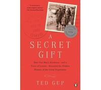 Ted Gup A Secret Gift (Tascabile)