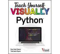 Ted Hart-Davis Guy Hart-Davis Teach Yourself VISUALLY Python (Tascabile)