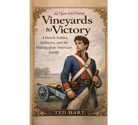 Ted Hart Vineyards to Victory (Copertina rigida)