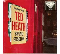 Ted Heath And His Music - Ted Heath Swing Session [Vinile 7 pollici - 45 Giri]