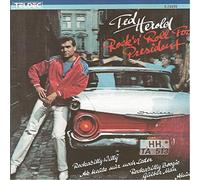 Ted Herold - Rock 'n' roll for president