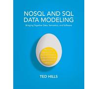 Ted Hills NoSQL & SQL Data Modeling (Tascabile)