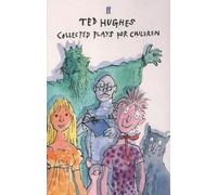 Ted Hughes Collected Plays for Children (Tascabile)