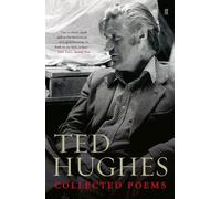 Ted Hughes Collected Poems of Ted Hughes (Tascabile)