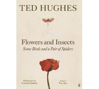 Flowers and Insects, Some Birds and a Pair of Spiders