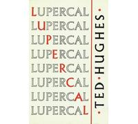 Ted Hughes Lupercal (Copertina rigida)