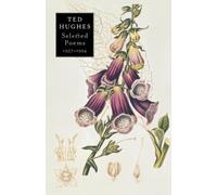 Ted Hughes Selected Poems 1957-1994 (Tascabile)