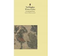 Ted Hughes Winter Pollen (Tascabile)