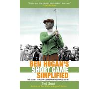 Ted Hunt Ben Hogan's Short Game Simplified (Tascabile)
